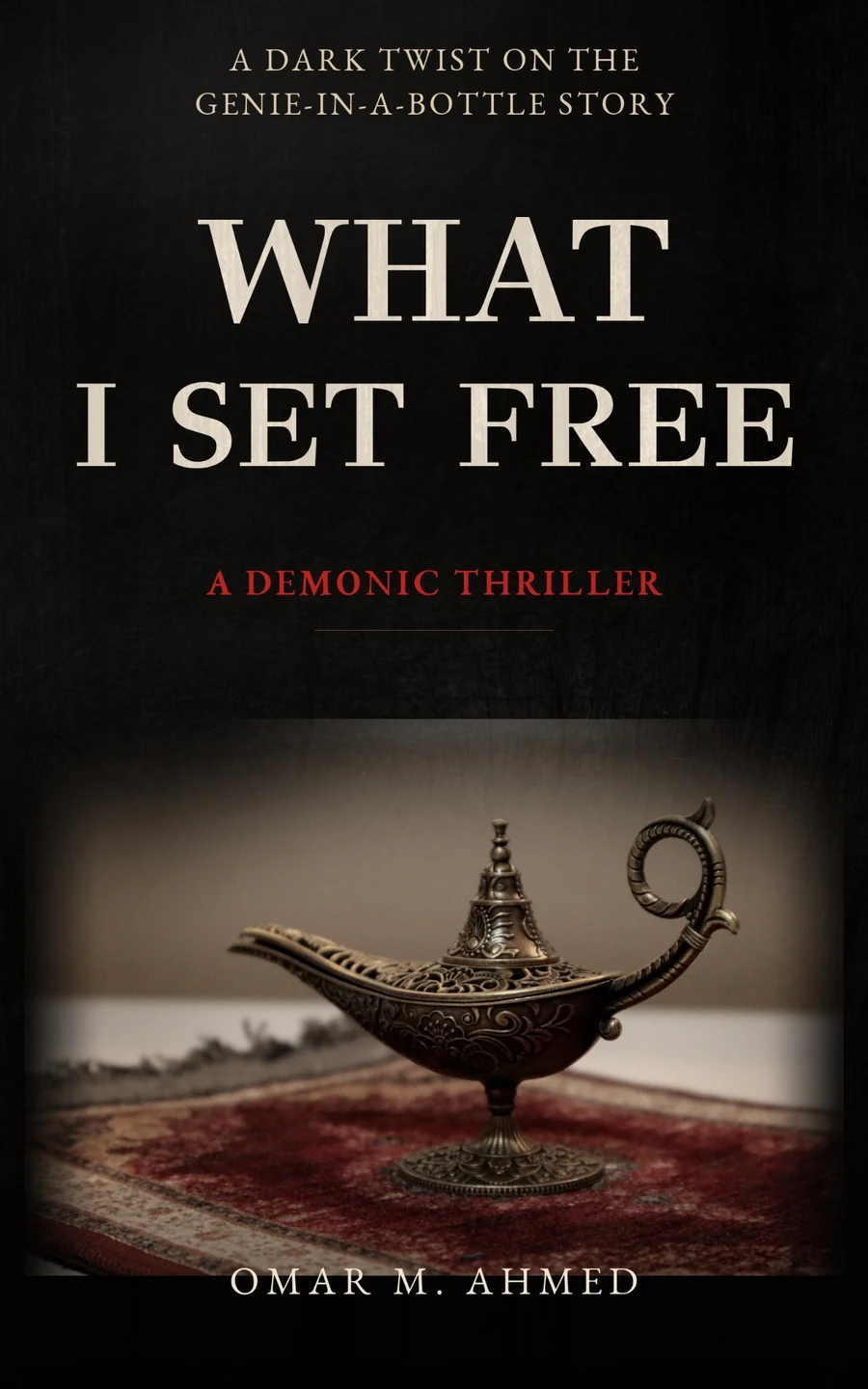 What I Set Free book cover